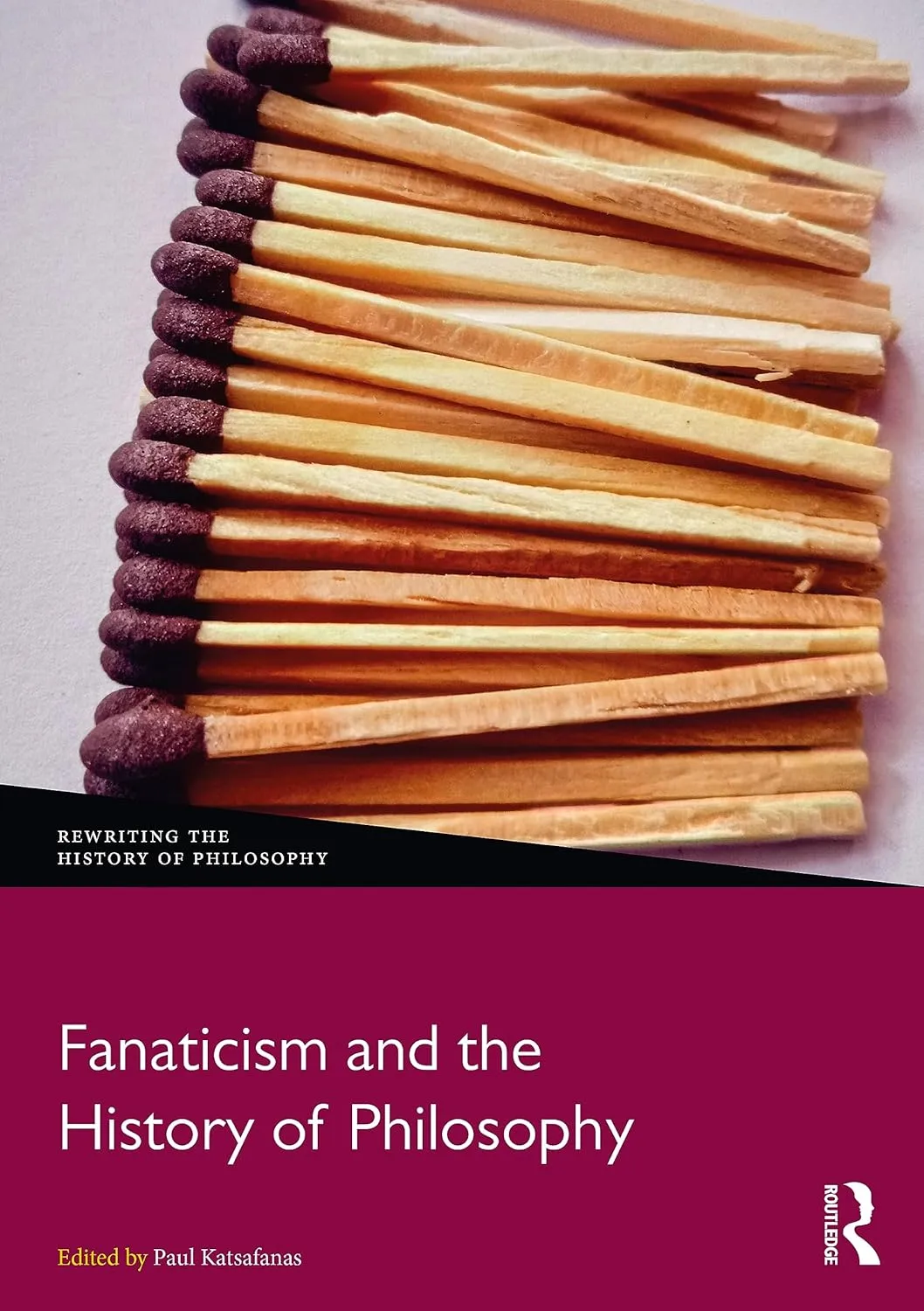 Fanaticism And The History Of Philosophy | Hardcover