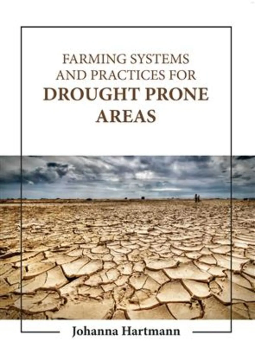 Farming Systems And Practices For Drought Prone Areas | Hardcover