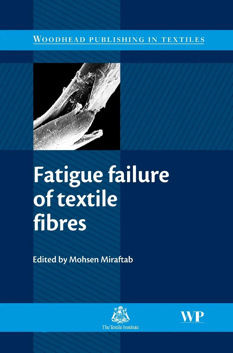 Fatigue Failure of Textile Fibres | Hardcover