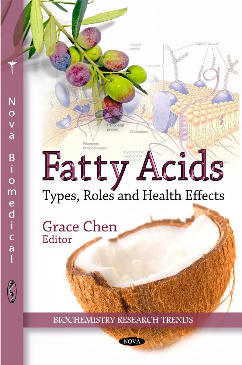 Fatty Acids Types | Roles and Health Effects Biochemistry Research Trands | Hardcover