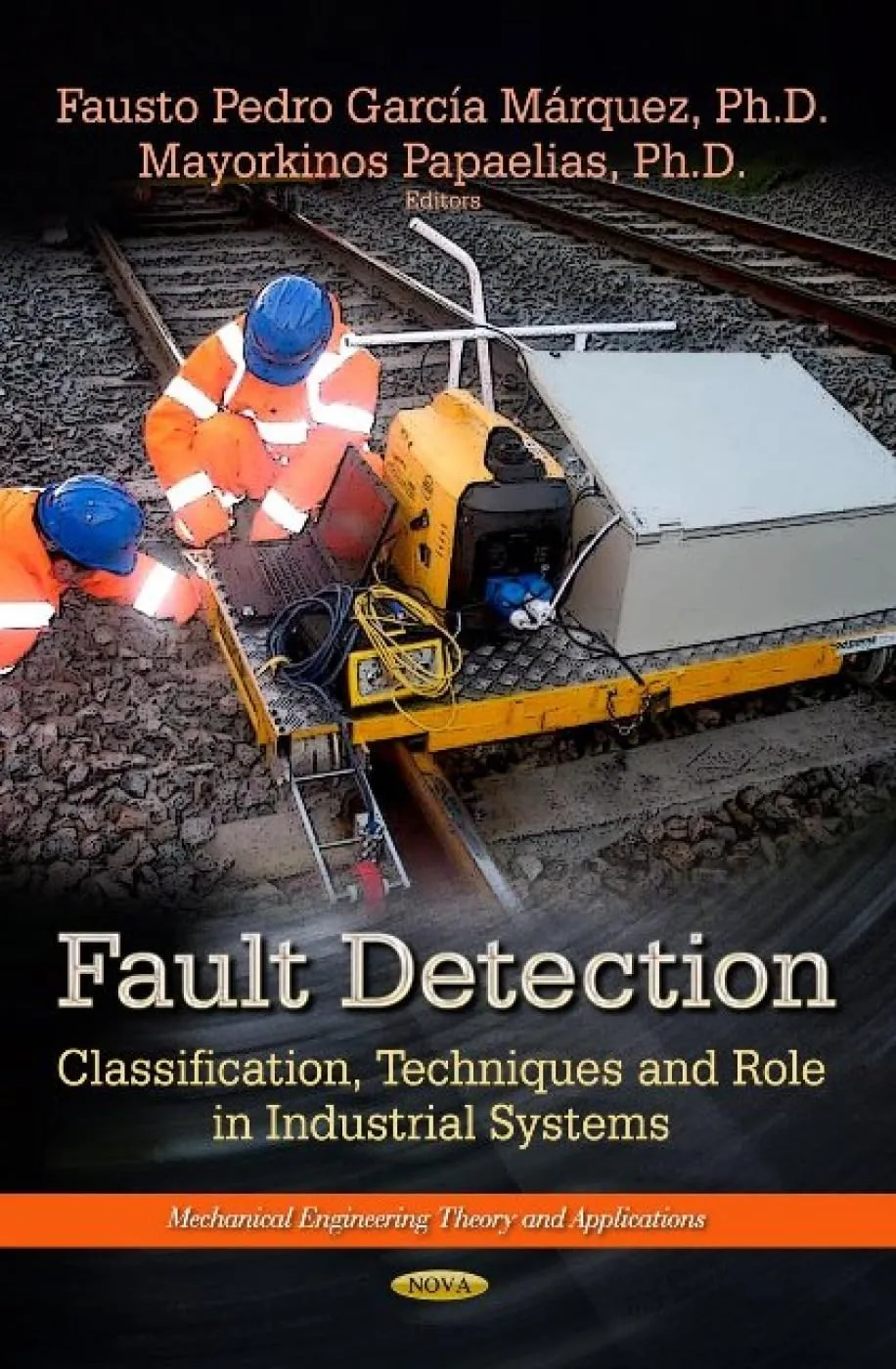 Fault Detection Classification | Techniques and Role in Industrial Systems | Hardcover