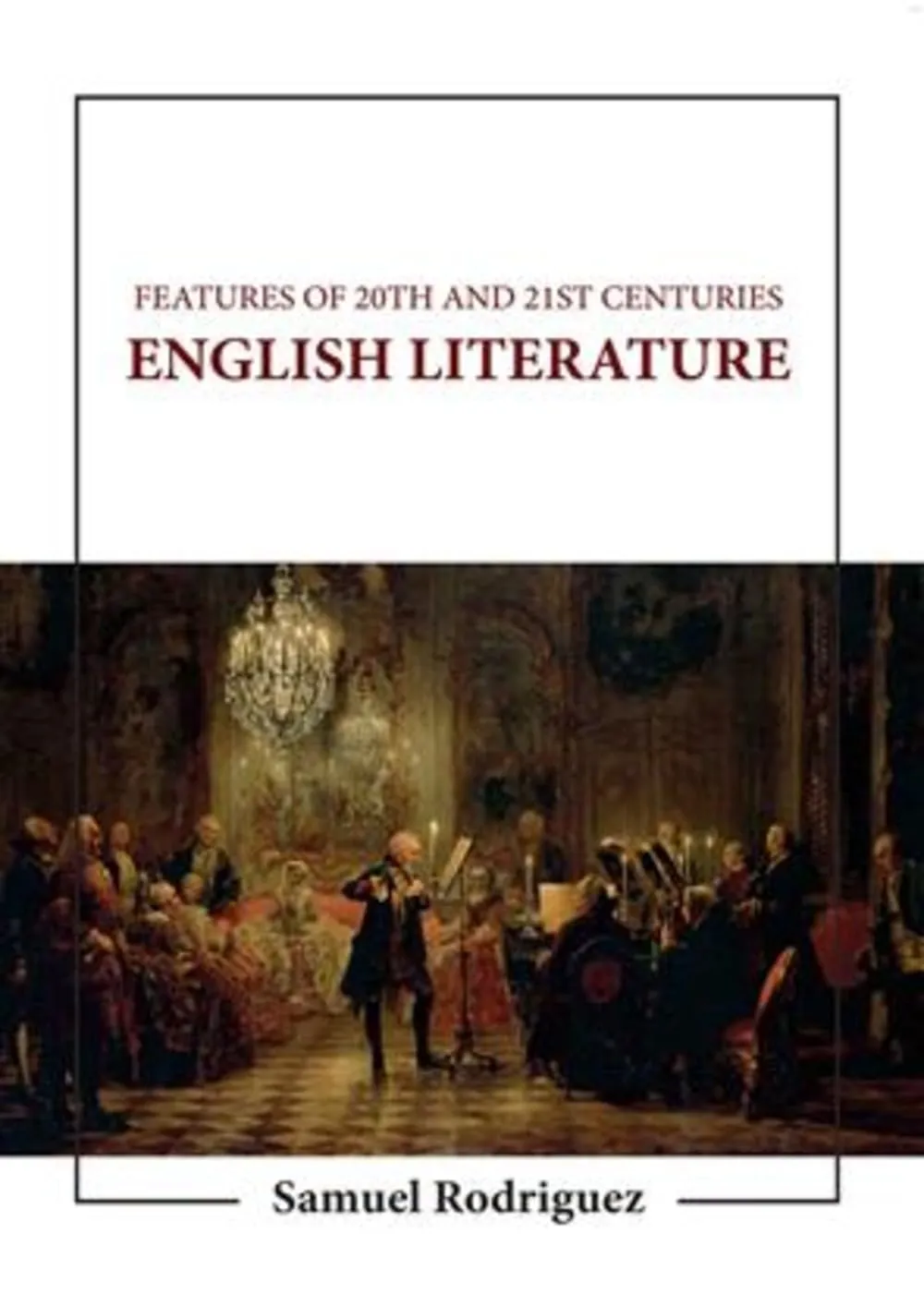 Features Of 20Th And 21St Centuries English Literature | Hardcover
