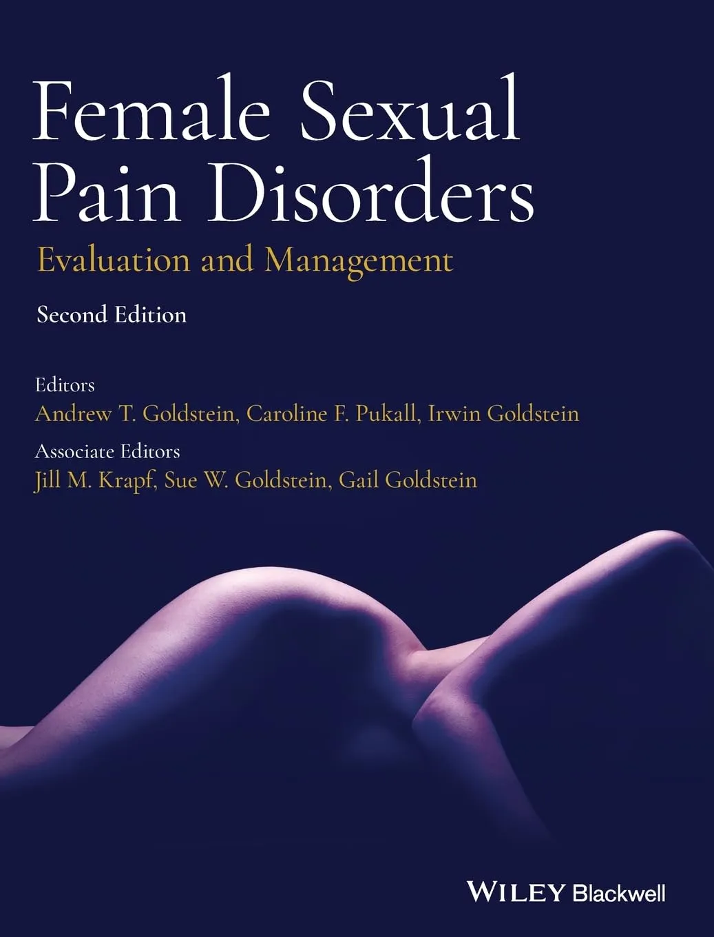 Female Sexual Pain Disorders Evaluation And Management | Hardcover