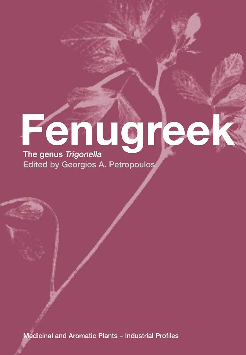 Fenugreek The Genus Trigonella | Hardcover