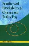 Fertility and Hatchability of Chicken and Turkey Eggs | Hardcover