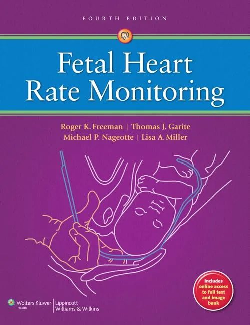 Fetal Heart Rate Monitoring | 4th Edition | Hardcover