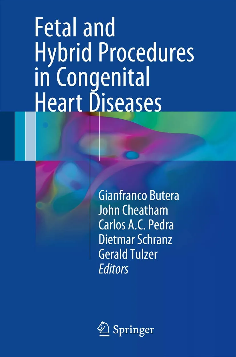 Fetal and Hybrid Procedures in Congenital Heart Diseases | Hardcover