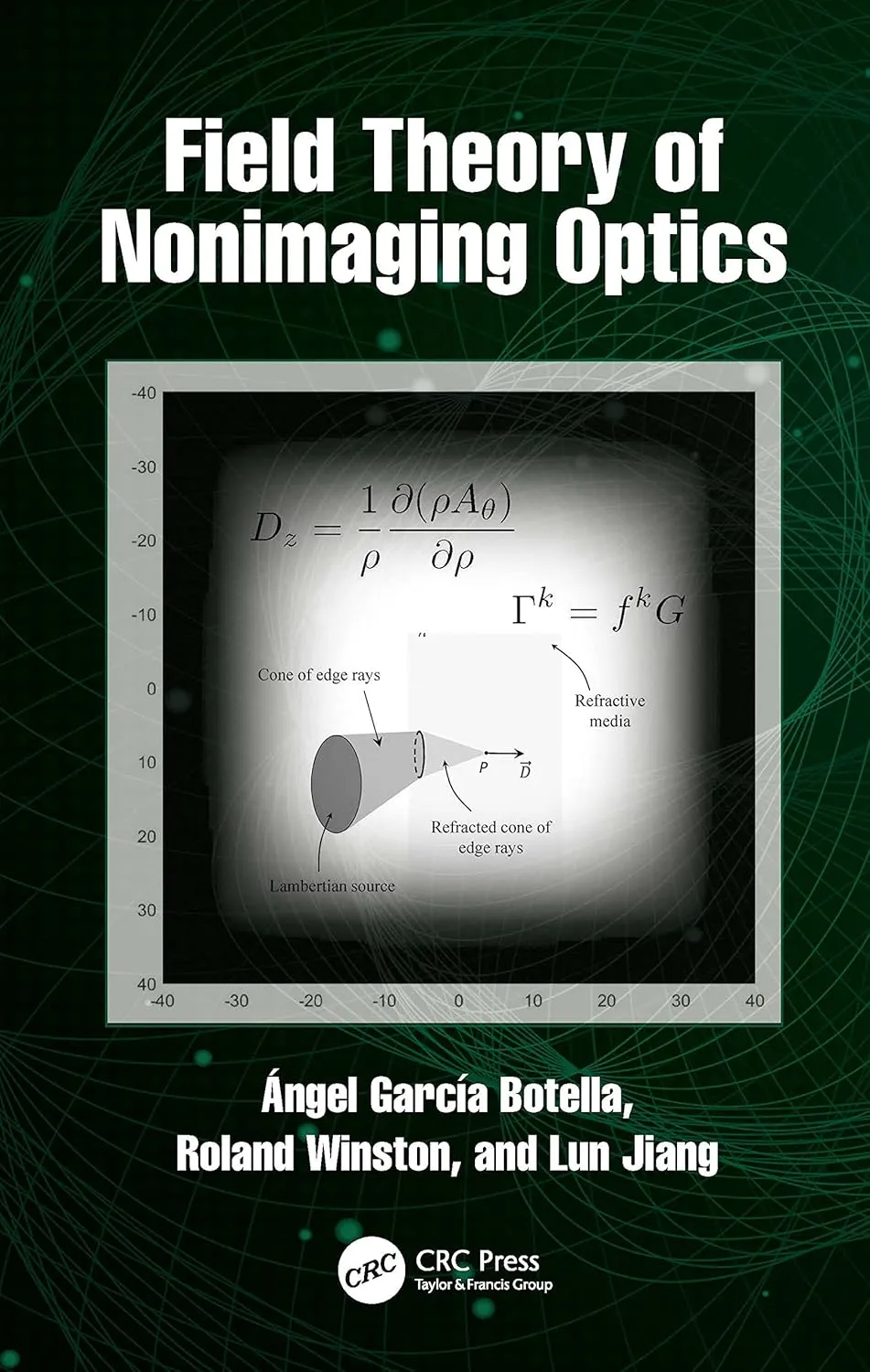 Field Theory Of Nonimaging Optics | Hardcover