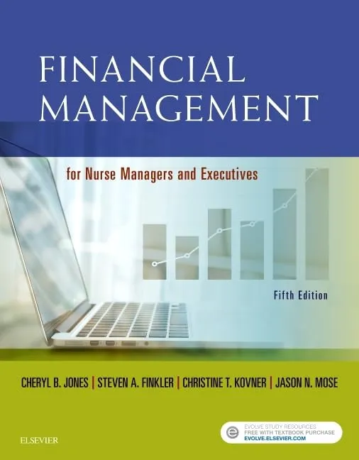 Financial Management For Nurse Managers And Executives | 5th Edition | Paperback