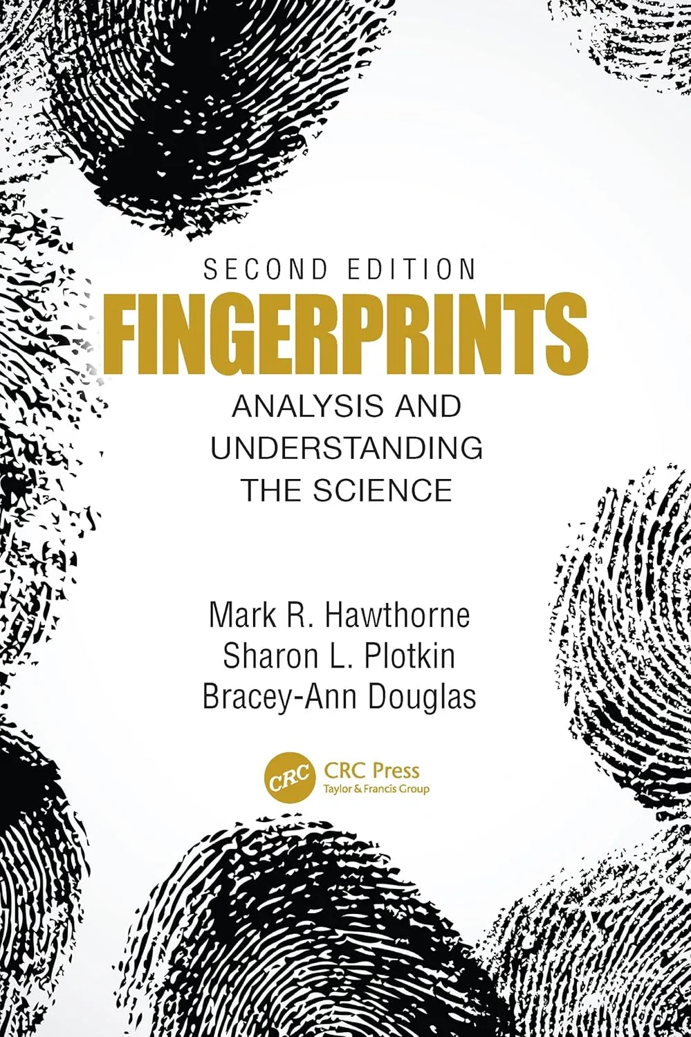 Fingerprints Analysis And Understanding The Science 2nd Edition | Paperback
