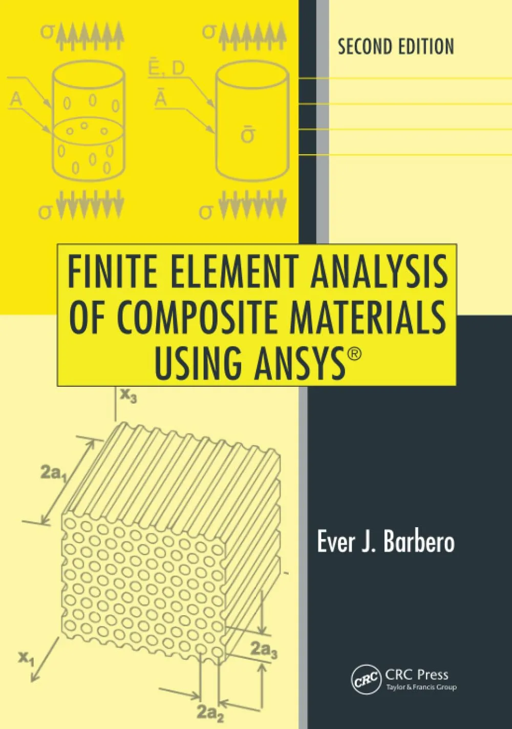 Finite Element Analysis of Composite Materials Using Ansys | 2nd Edition | Hardcover