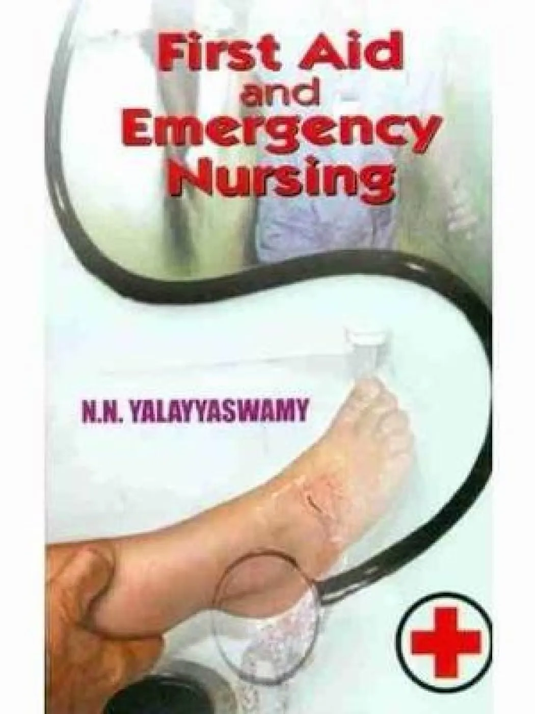 First Aid and Emergency Nursing | Paperback