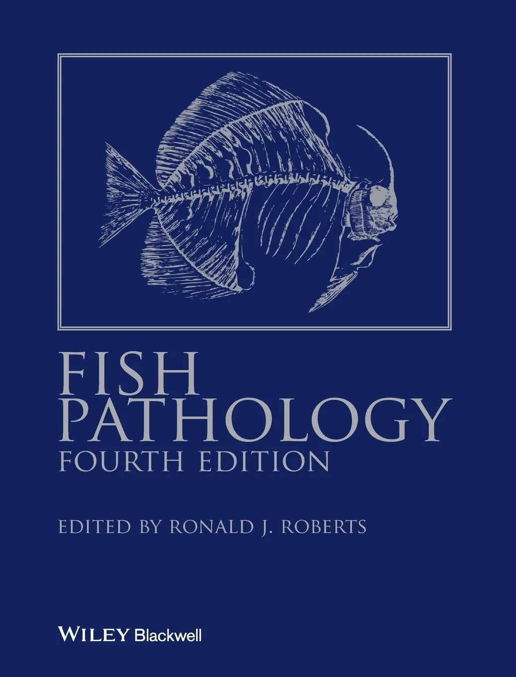 Fish Pathology | 4th Edition | Hardcover