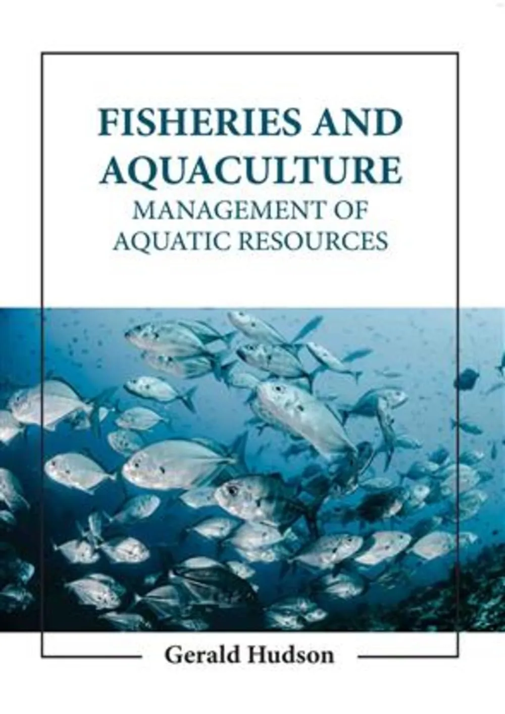 Fisheries And Aquaculture Management Of Aquatic Resources | Hardcover