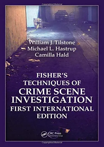 Fisher's Techniques of Crime Scene Investigation First International Edition | Hardcover