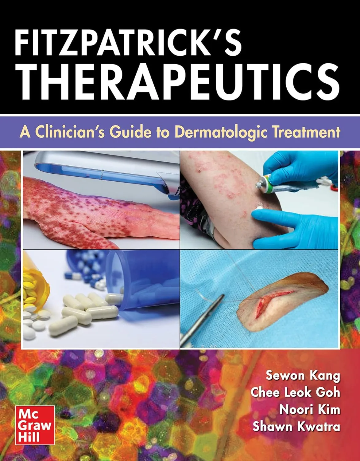 Fitzpatricks Therapeutics A Clinicians Guide To Dermatologic Treatment | Paperback