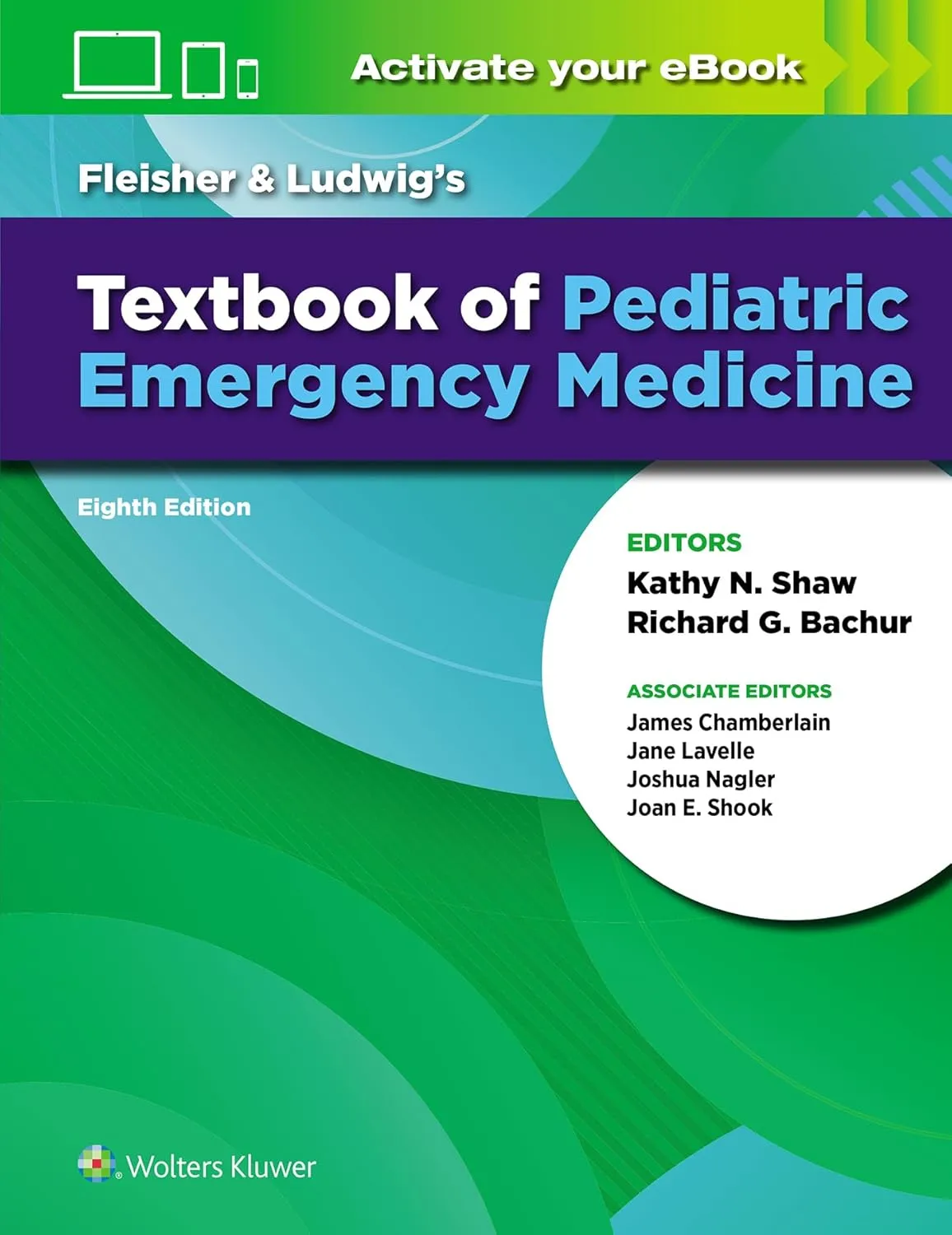 Fleisher and Ludwigs Textbook of Pediatric Emergency Medicine | 8th Edition | Hardcover