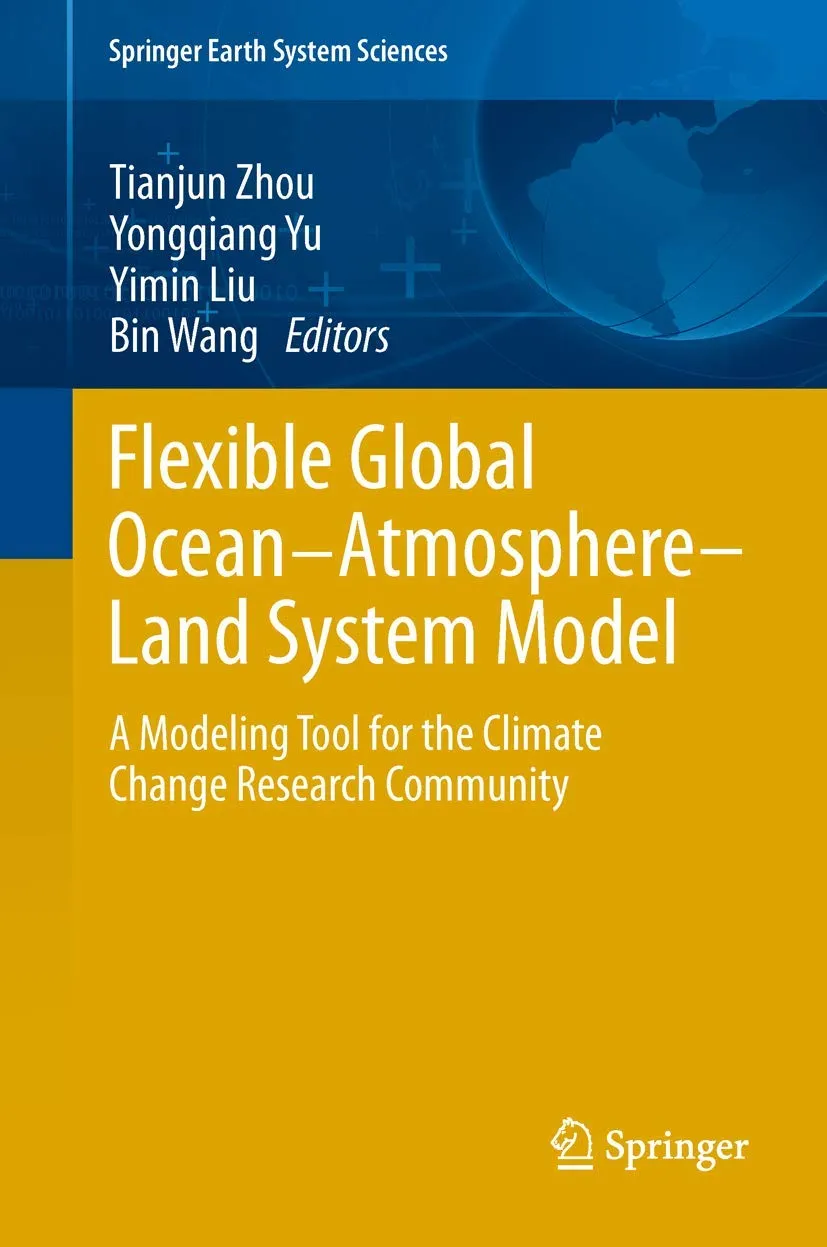 Flexible Global Ocean Atmosphere Land System Model | Hardcover