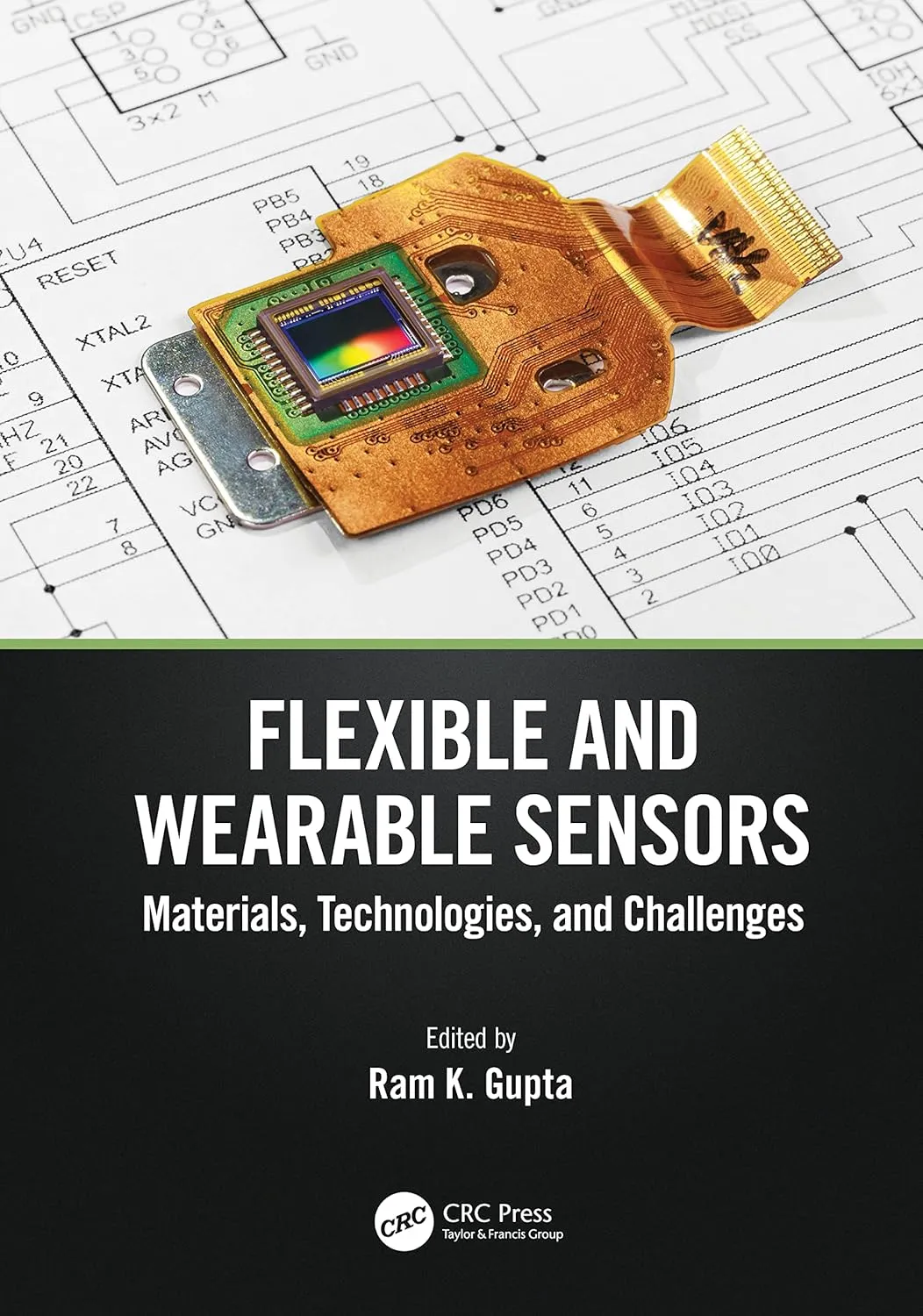 Flexible And Wearable Sensors Materials Technologies And Challenges | Hardcover