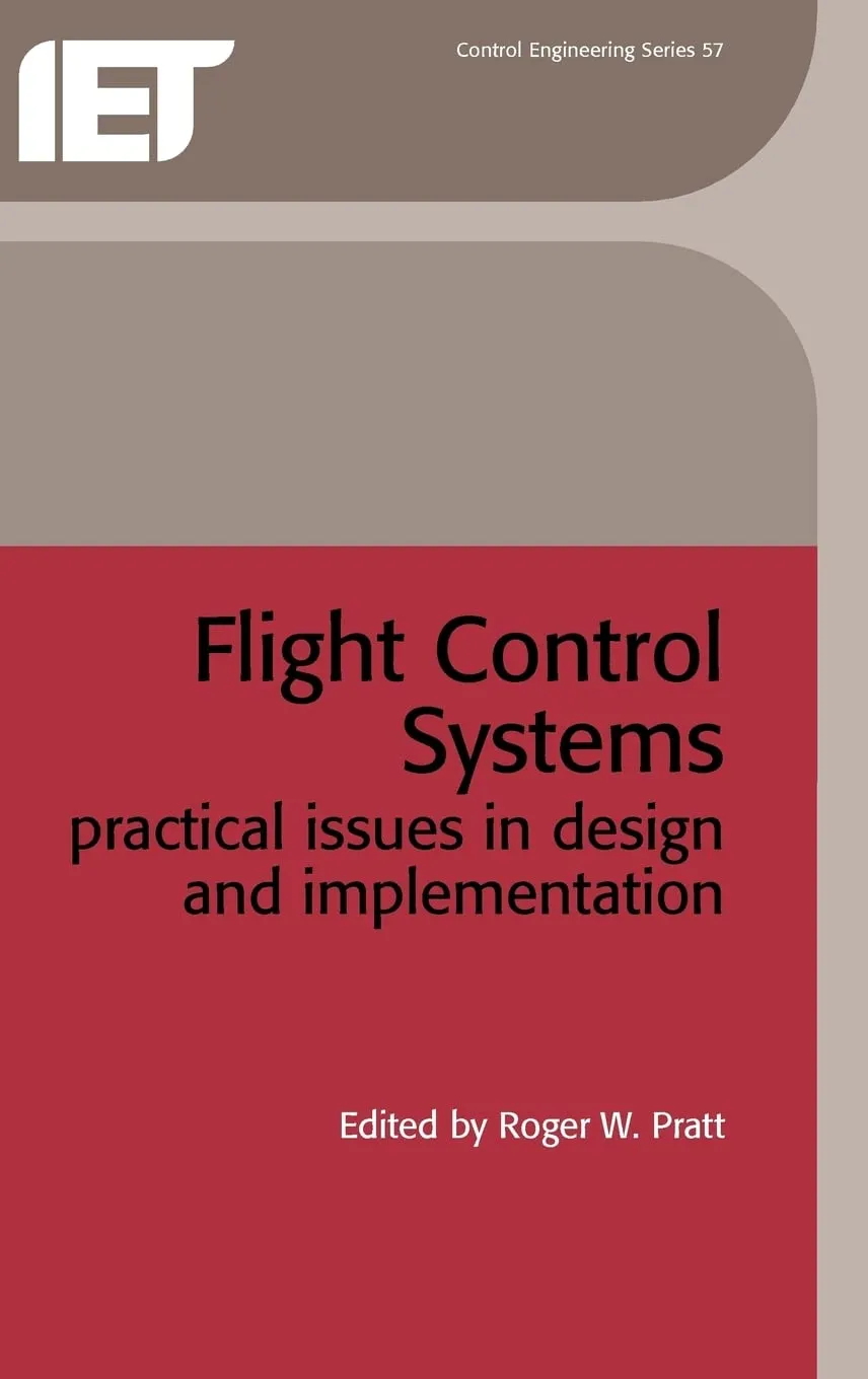Flight Control Systems Practical Issues in Design and Implementation (Original Price £ 75.00) | Hardcover