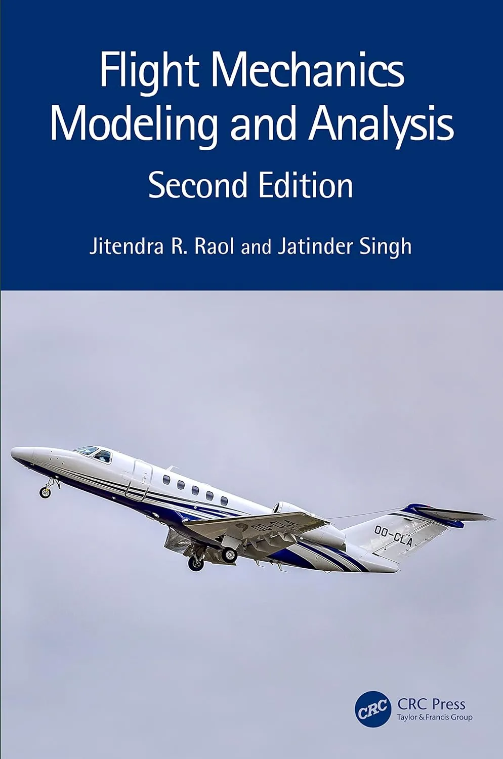 Flight Mechanics Modeling And Analysis | 2nd Edition | Hardcover