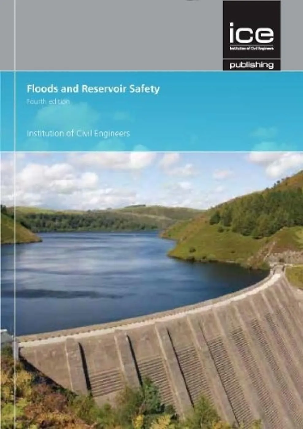 Floods and Reservoir Safety | 4th Edition | Paperback