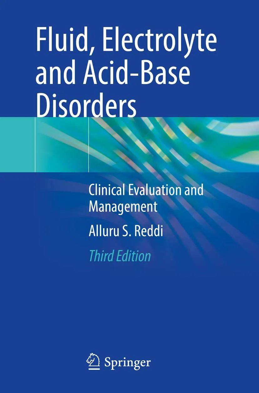 Fluid | Electrolyte And Acid Base Disorders Clinical Evaluation And Management Third Edition | Paperback