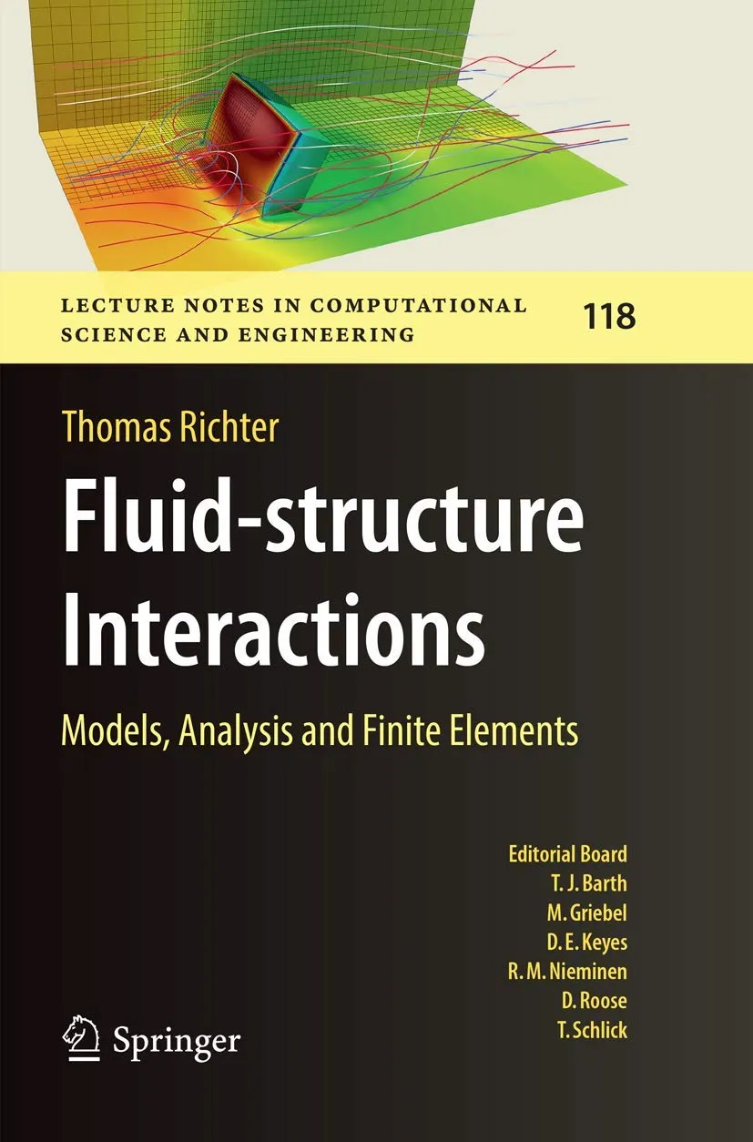 Fluid Structure Interactions Models Analysis And Finite Elements | Paperback