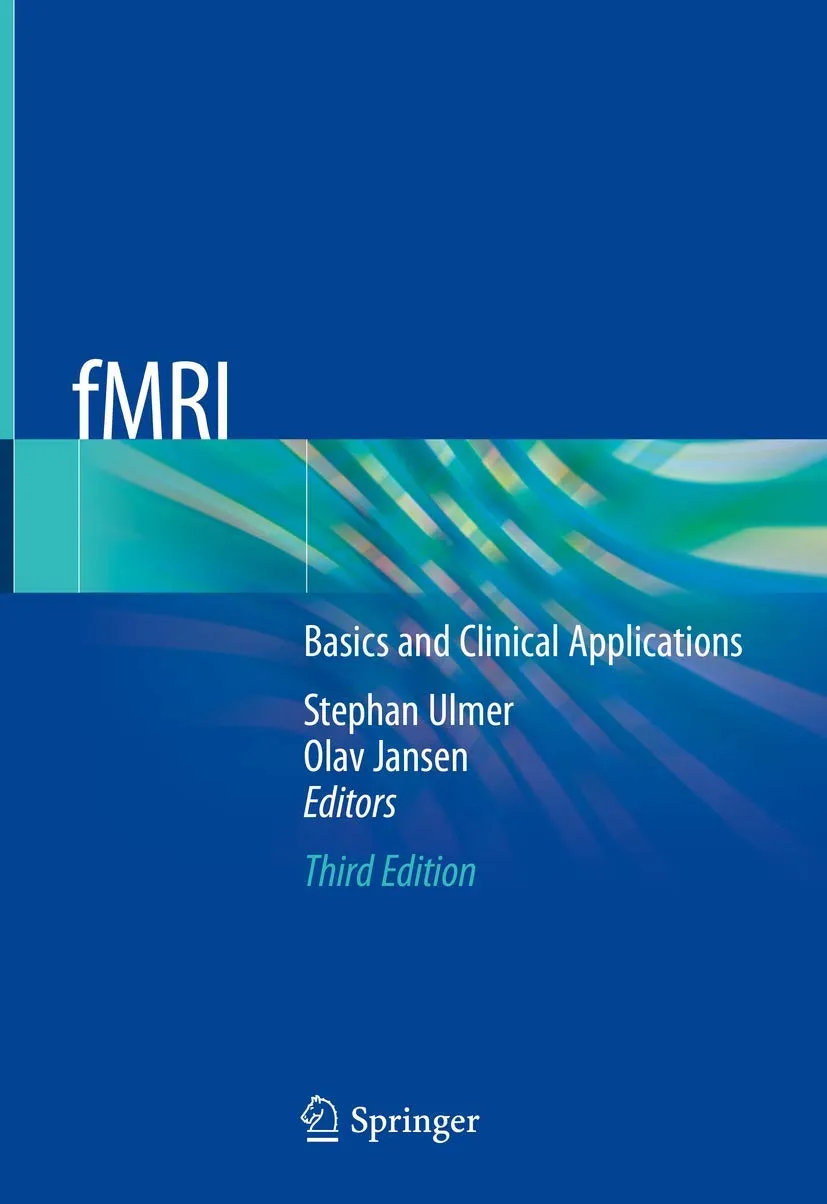 fMRI Basics and Clinical Applications Third Edition | Hardcover