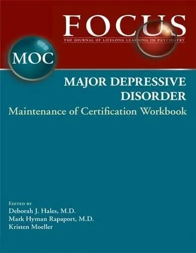 Focus Major Depressie Disorder Maintenance of Certification Workbook | Paperback
