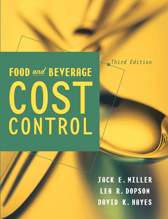 Food and Beverage Cost Control | Third Edition | Hardcover