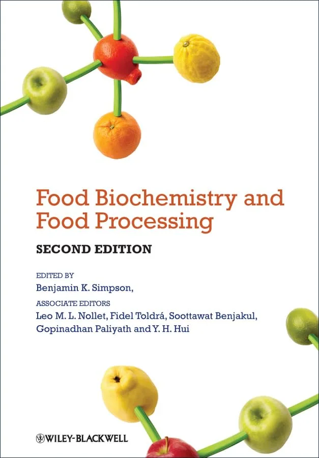 Food Biochemistry and Food Processing | 2nd Edition | Hardcover