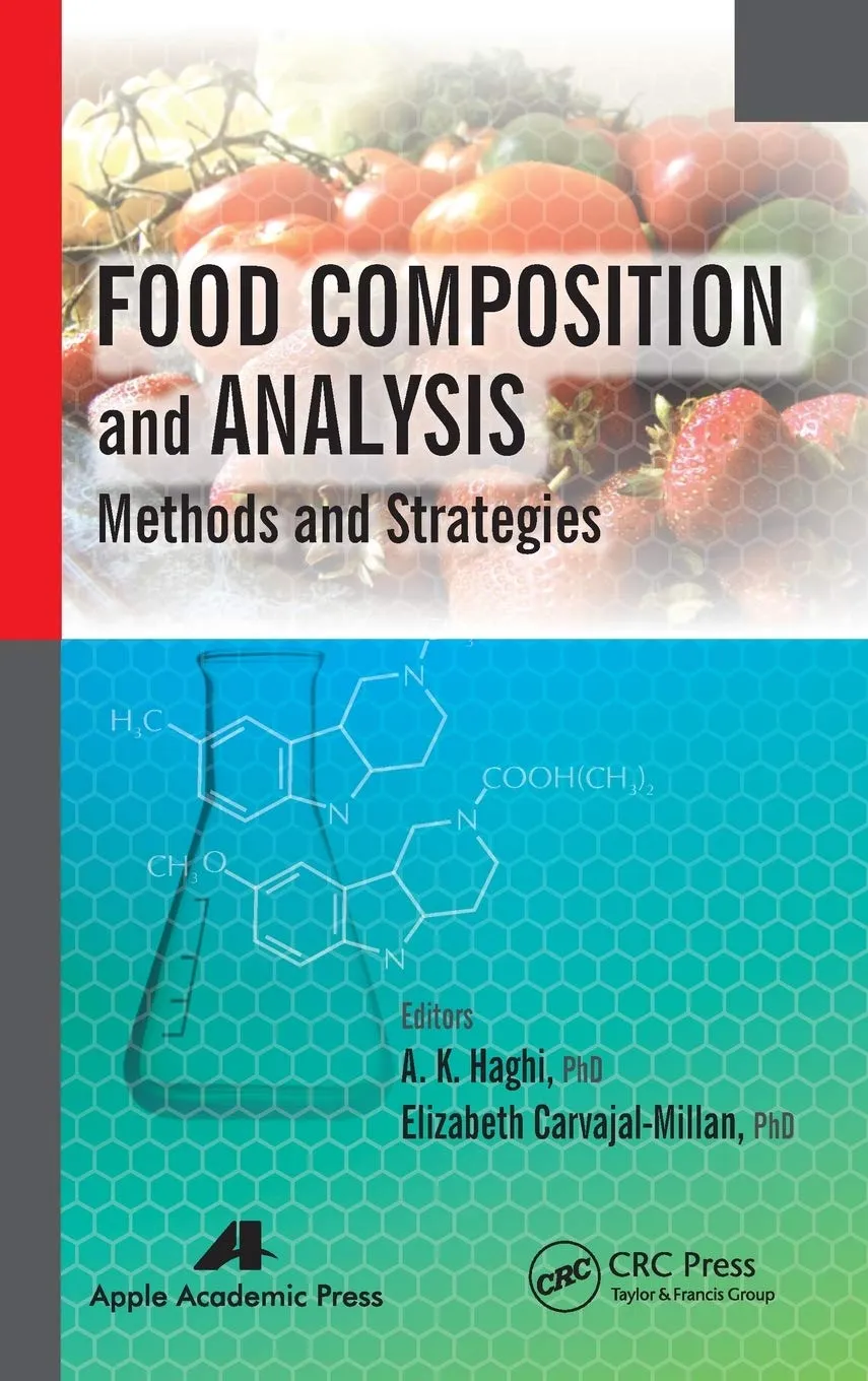 Food Composition and Analysis Methods and Strategies | Hardcover