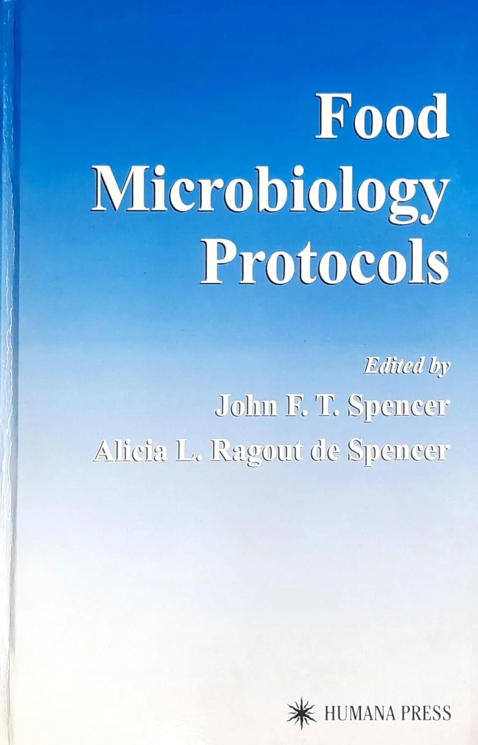Food Microbiology Protocols | Hardcover