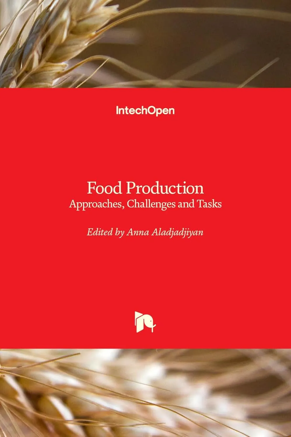 Food Prodution Approaches | Challenges and Tasks | Hardcover