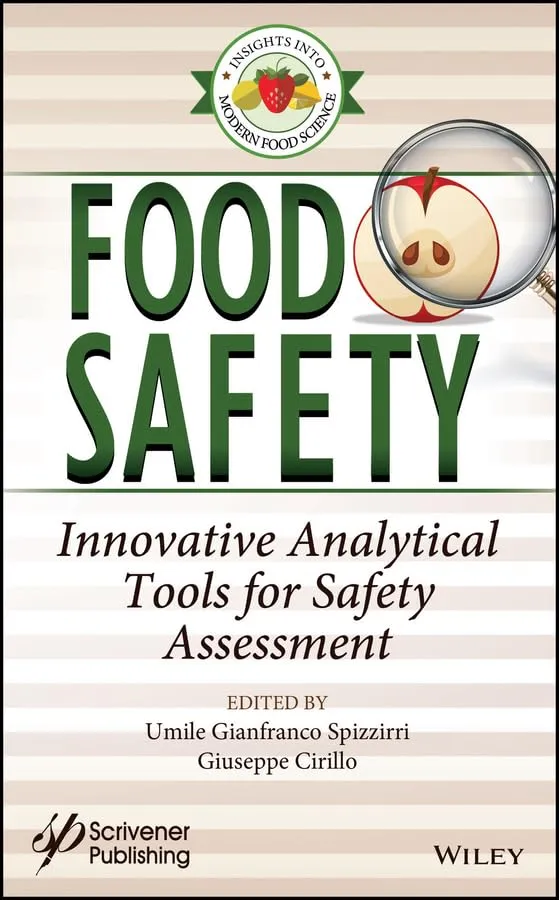 Food Safety Innovative Anlaytical Tools for Safety Assessment | Hardcover