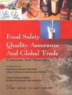 Food Safety Quality Assurance and Global Trade Concerns and Strategies | Hardcover
