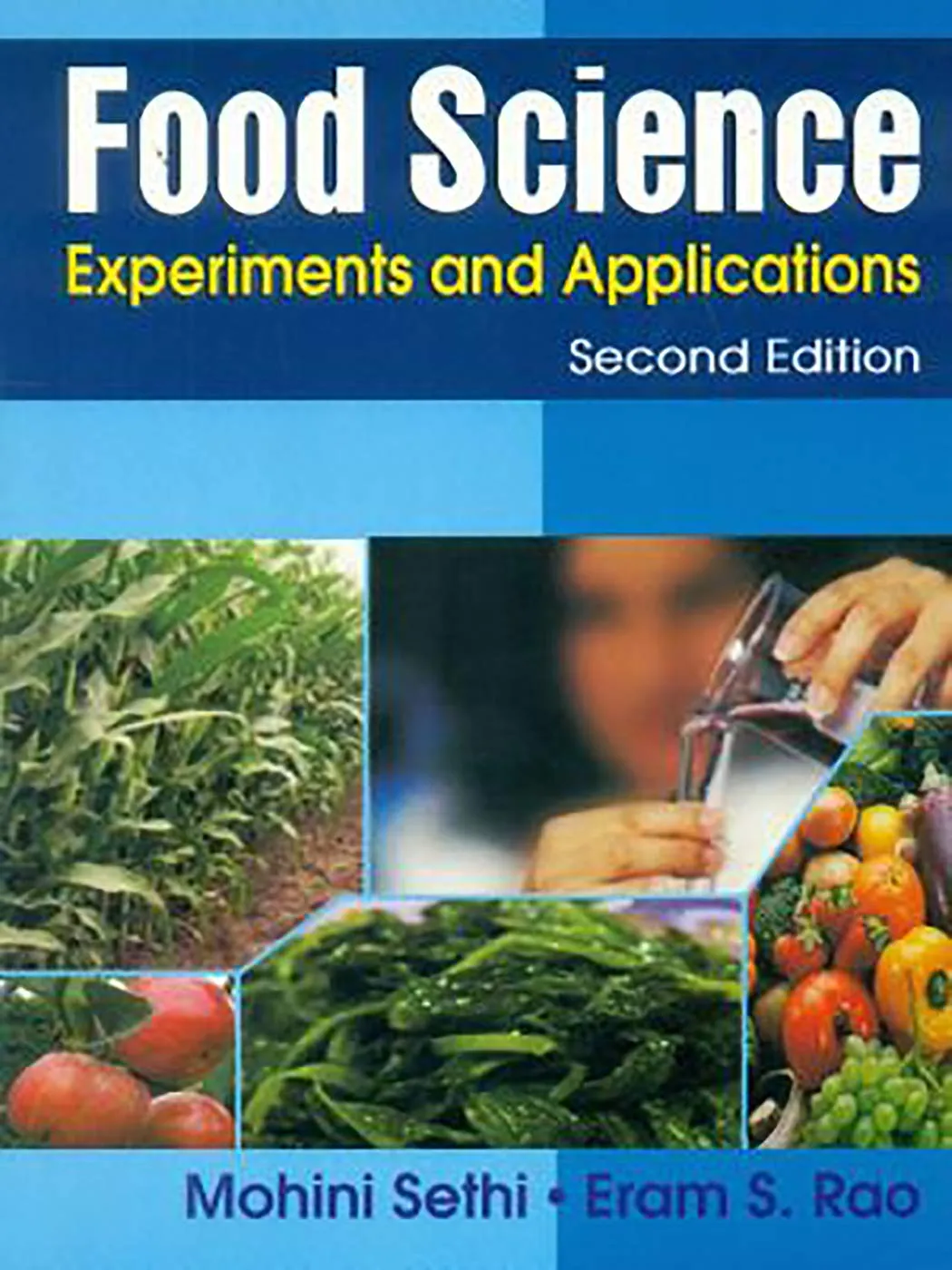 Food Science Experiments and Applications | 2nd Edition