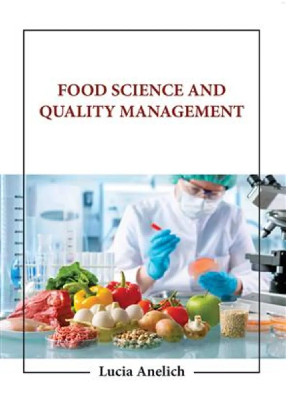 Food Science And Quality Management | Hardcover