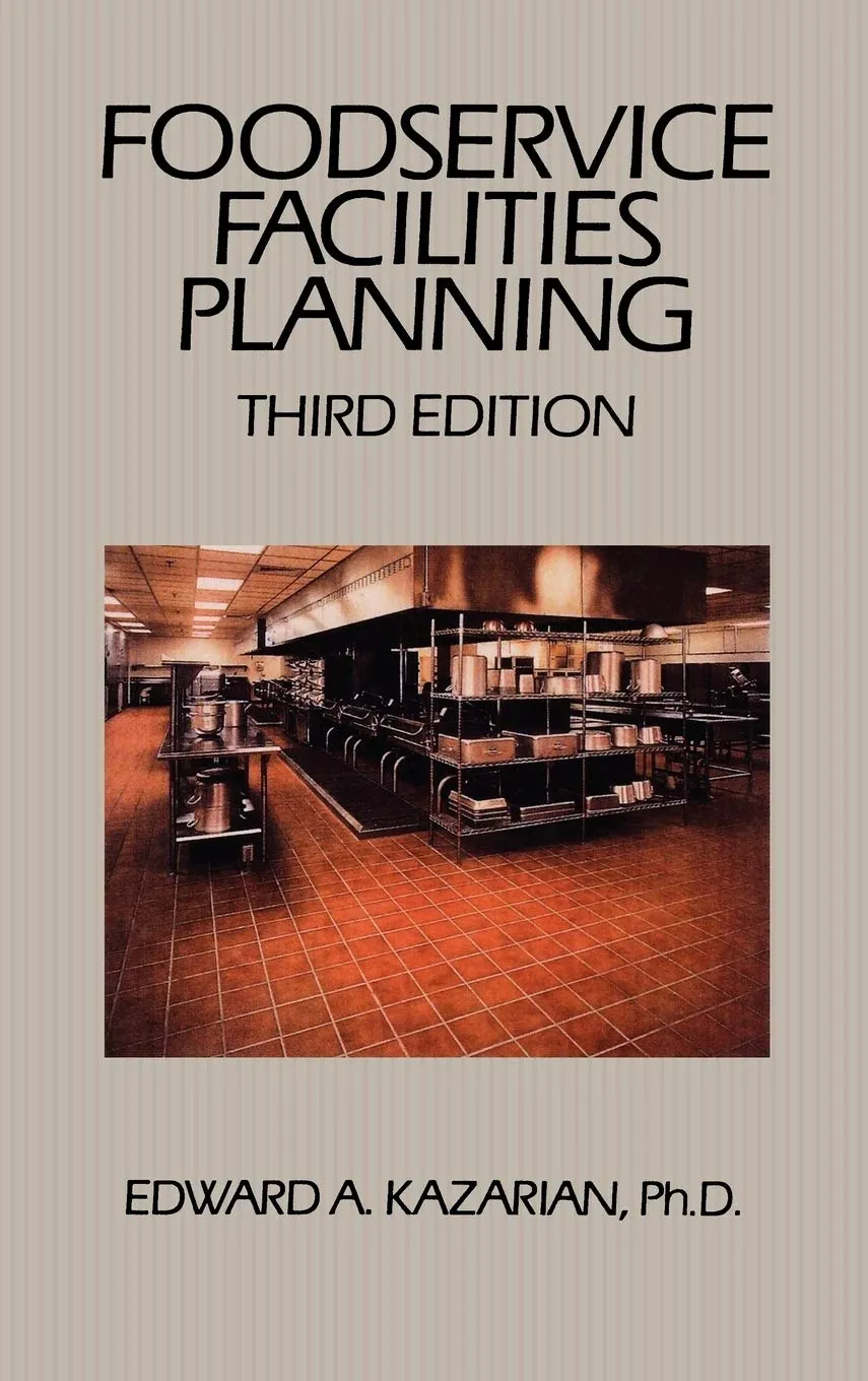 Foodservice Facilities Planning | Third Edition | Hardcover