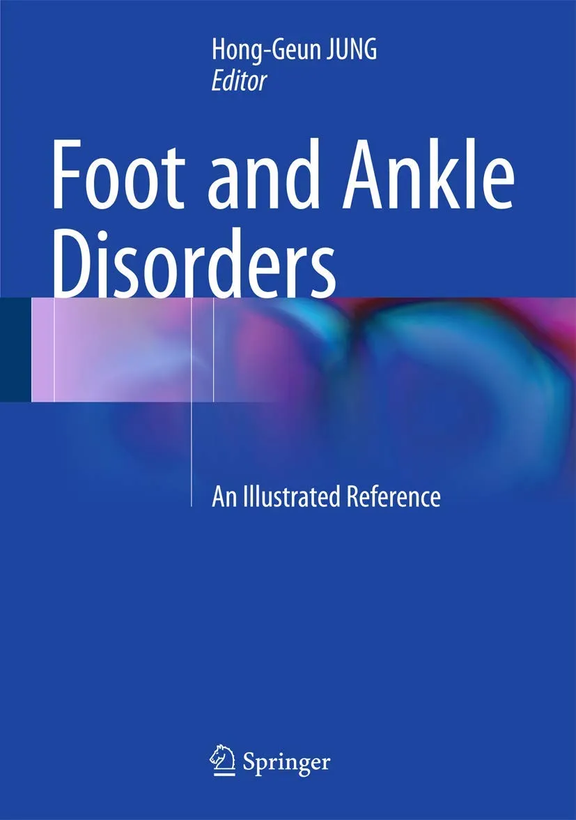 Foot and Ankle Disorders An Illustrated Reference | Hardcover