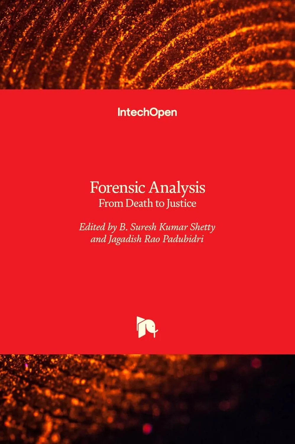 Forensic Analysis - From Death to Justice