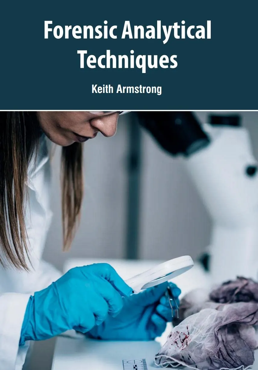 Forensic Analytical Techniques | Hardcover