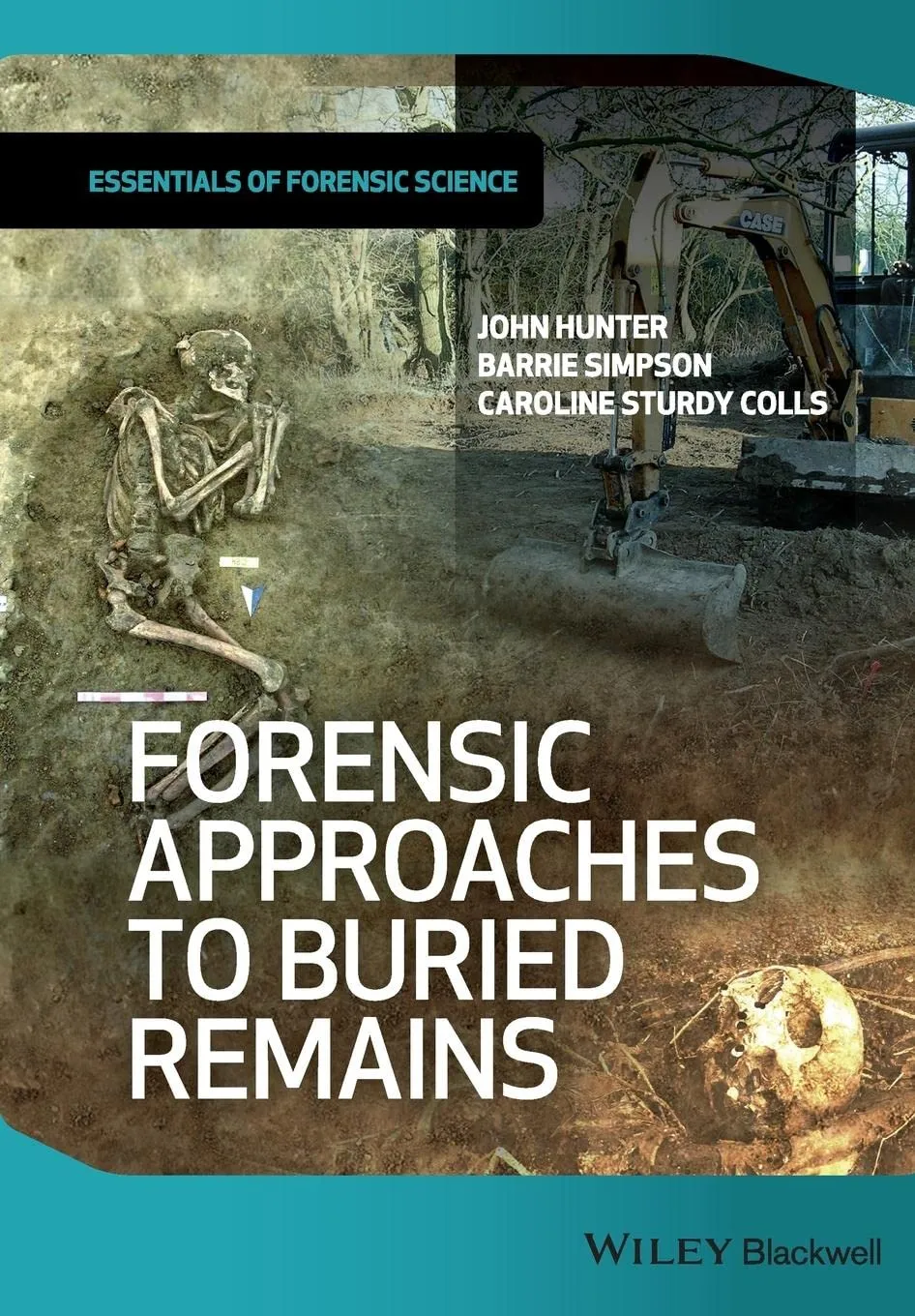 Forensic Approaches to Buried Remains | Paperback