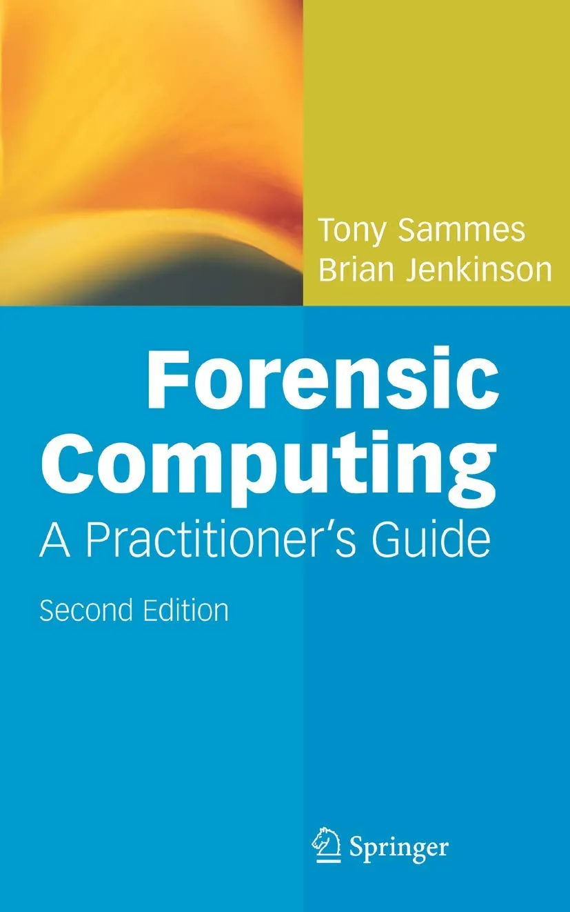 Forensic Computing A Practitioner's Guide | 2nd Edition | Hardcover