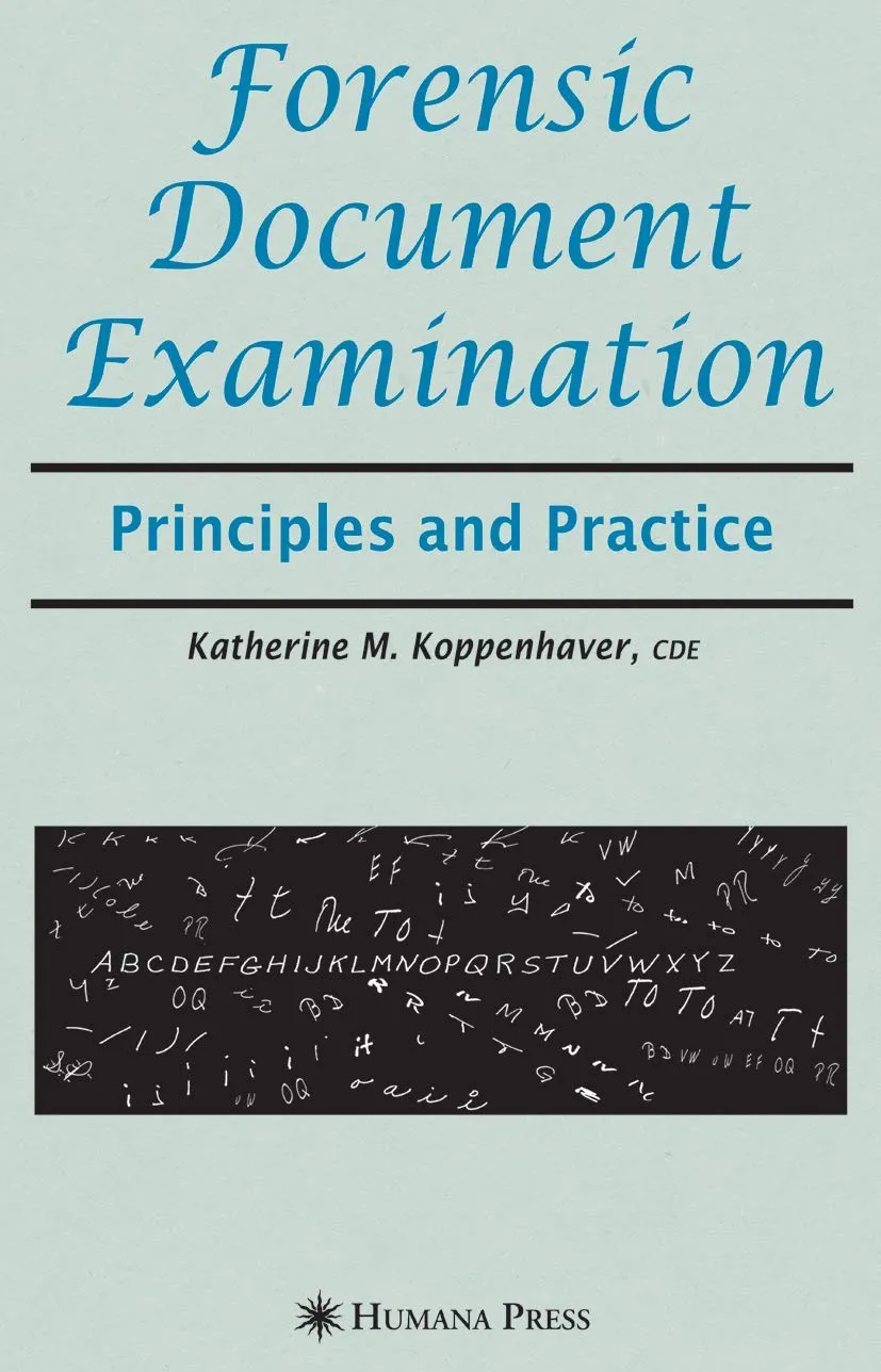 Forensic Document Examination Principles and Practice | Hardcover