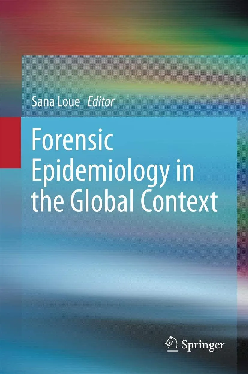 Forensic Epidemiology in the Global Context | Hardcover