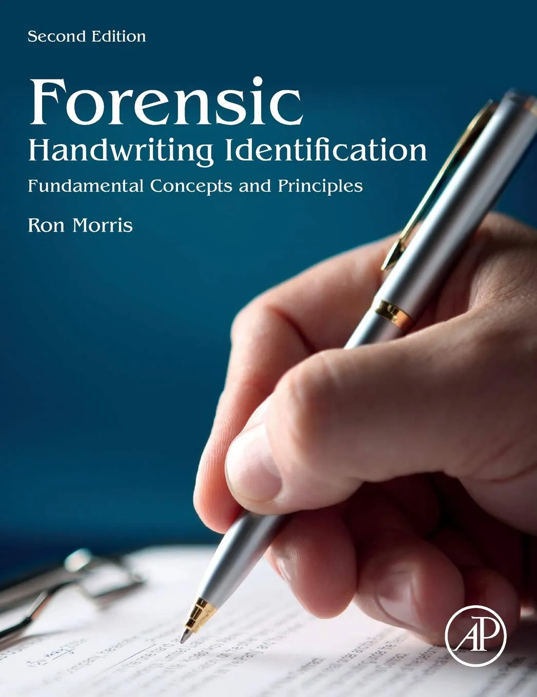 Forensic Handwriting Identification Fundamental Concepts And Principles 2nd Edition | Hardcover