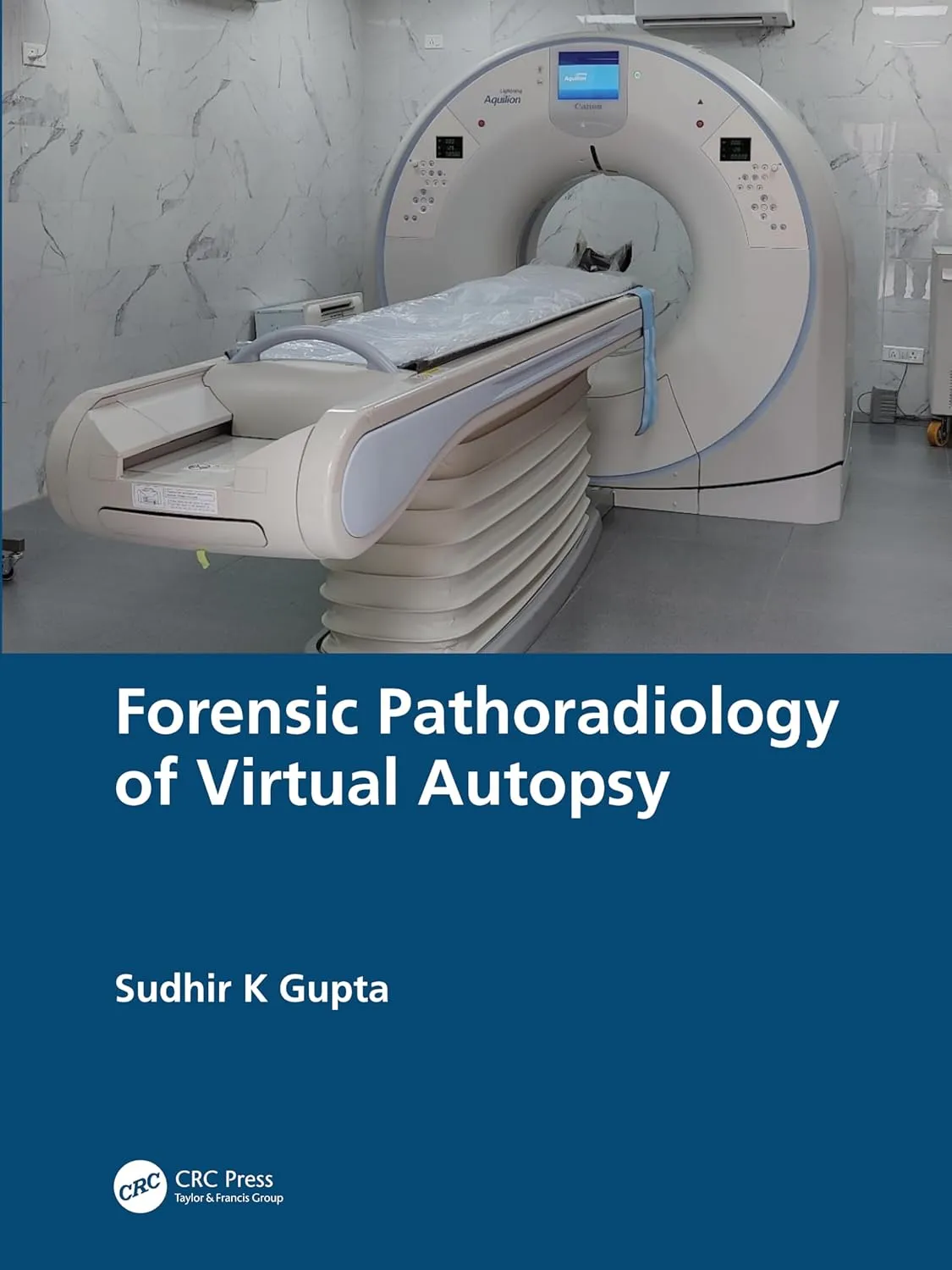 Forensic Pathoradiology Of Virtual Autopsy | Paperback