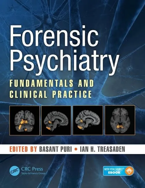 Forensic Psychiatry Fundamentals and Clinical Practice | Hardcover